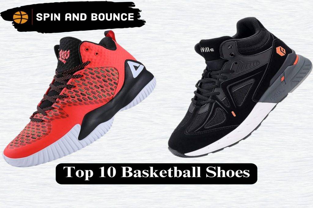 top10 Best Basketball Shoes For 2023