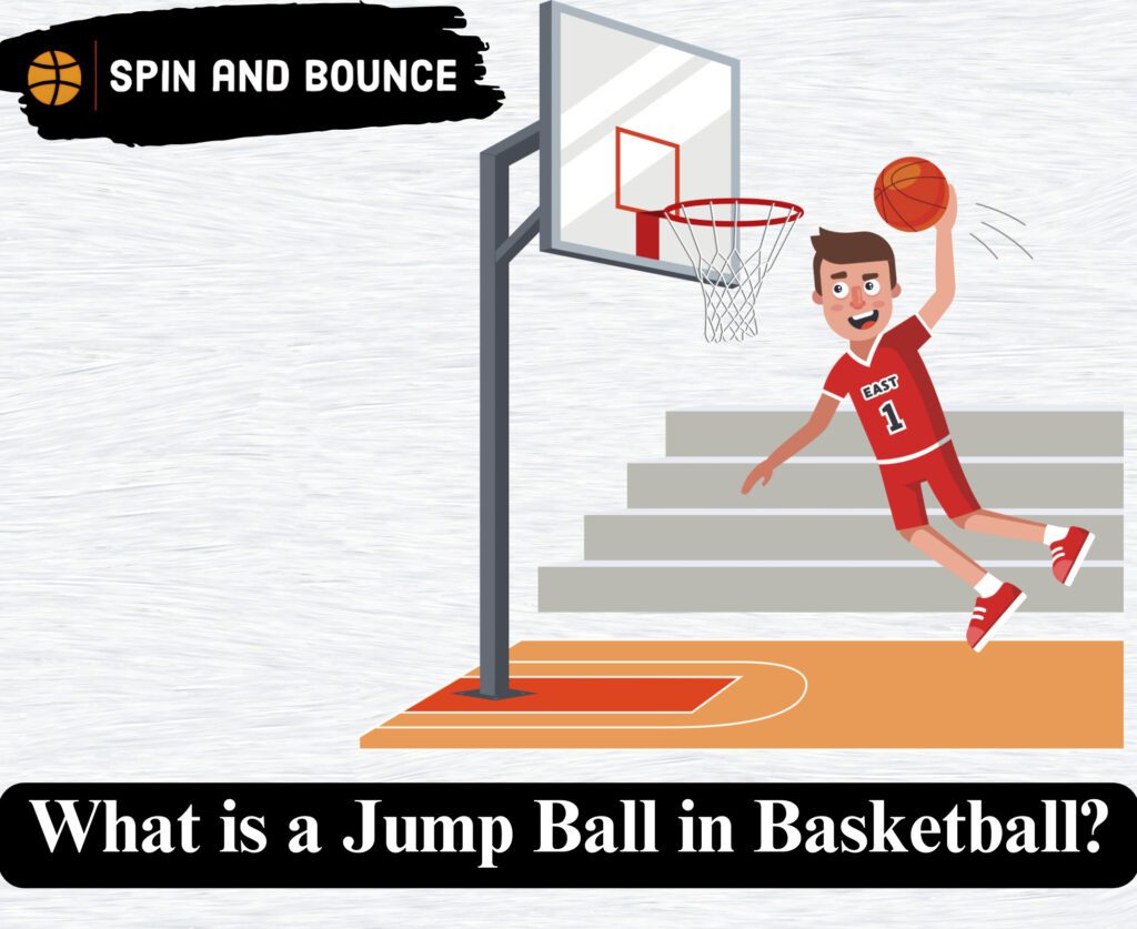 What is a Jump Ball in Basketball?[13 Effective Explanations] 