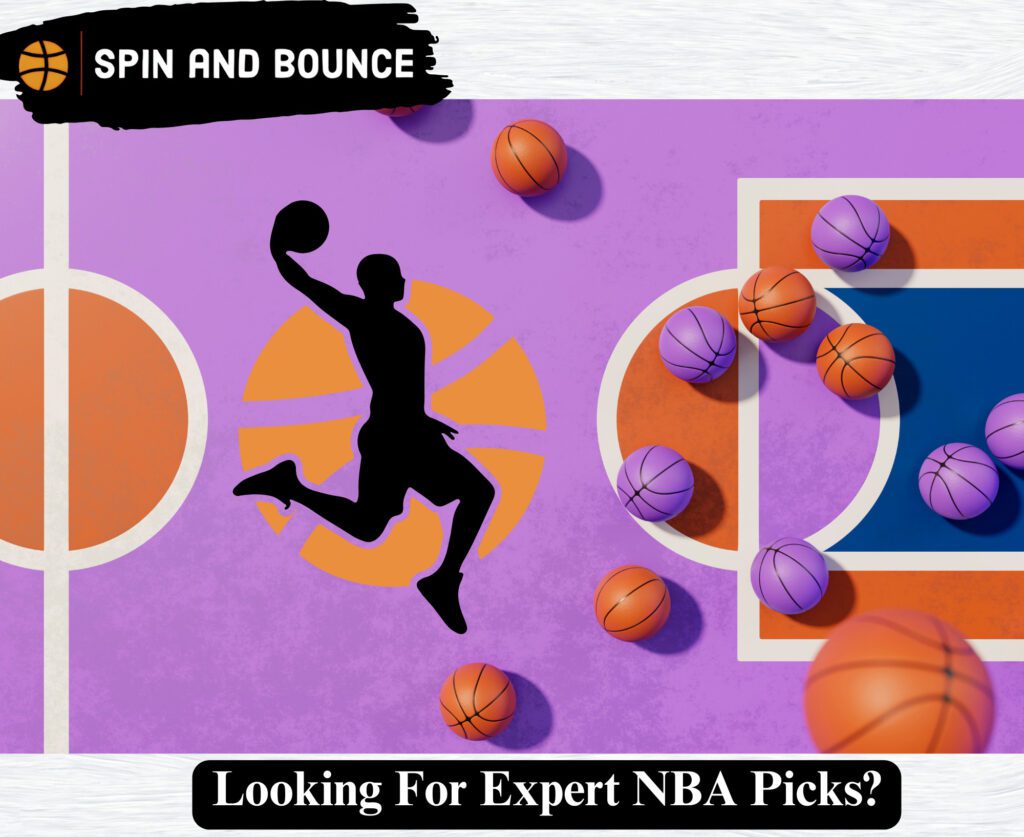 Looking For Expert NBA Picks?