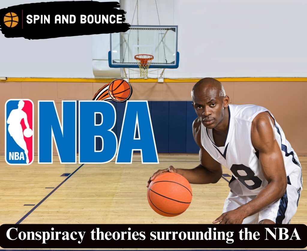 Conspiracy theories surrounding the NBA